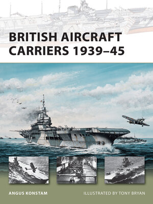 cover image of British Aircraft Carriers 1939&#8211;45
